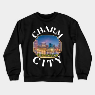 CHARM CITY DESIGN Crewneck Sweatshirt